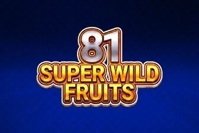 81 Super Wild Fruits